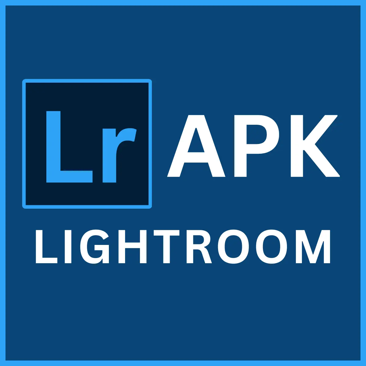 Lr Apk, Lightroom mobile app