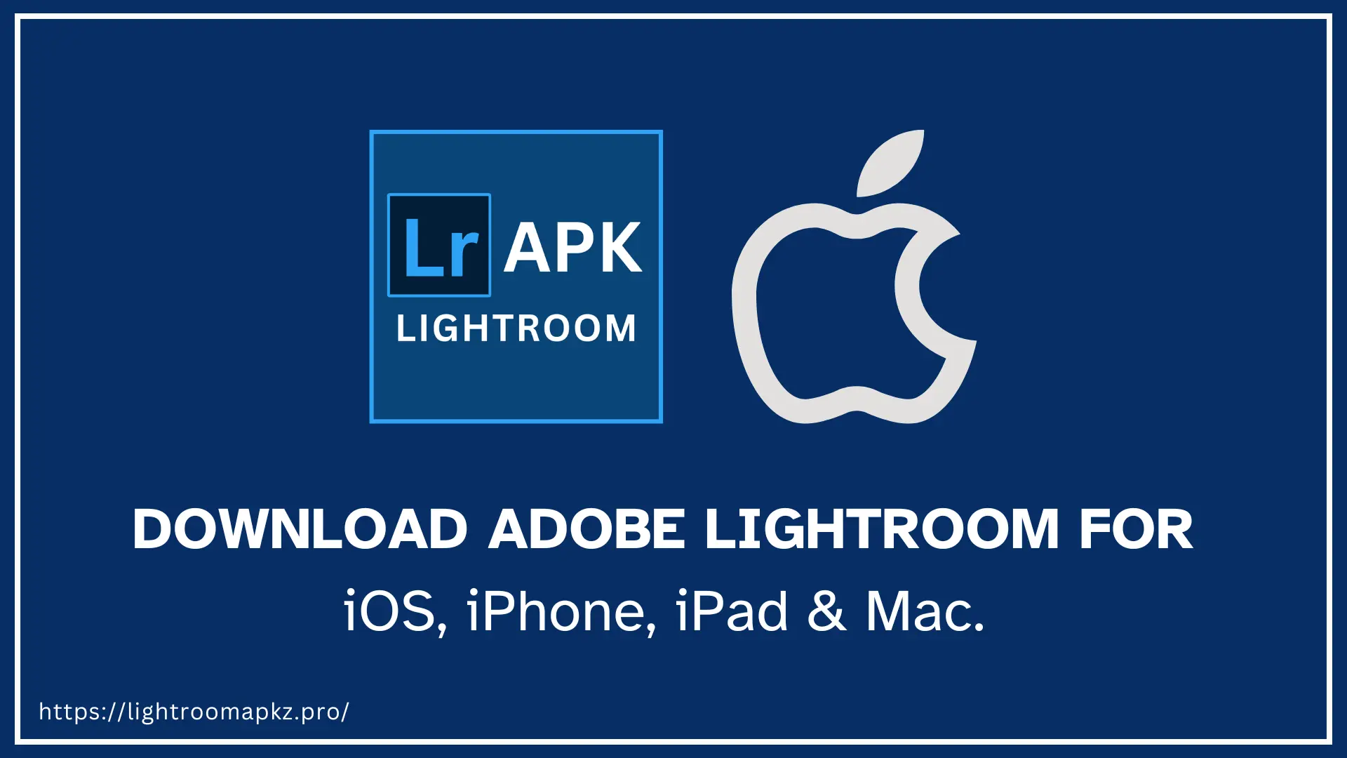 Lightroom for iPhone, iOS, mac