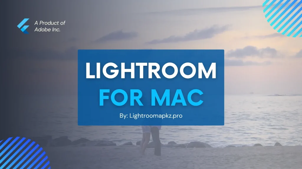 Lightroom for Mac, lr apk for Mac